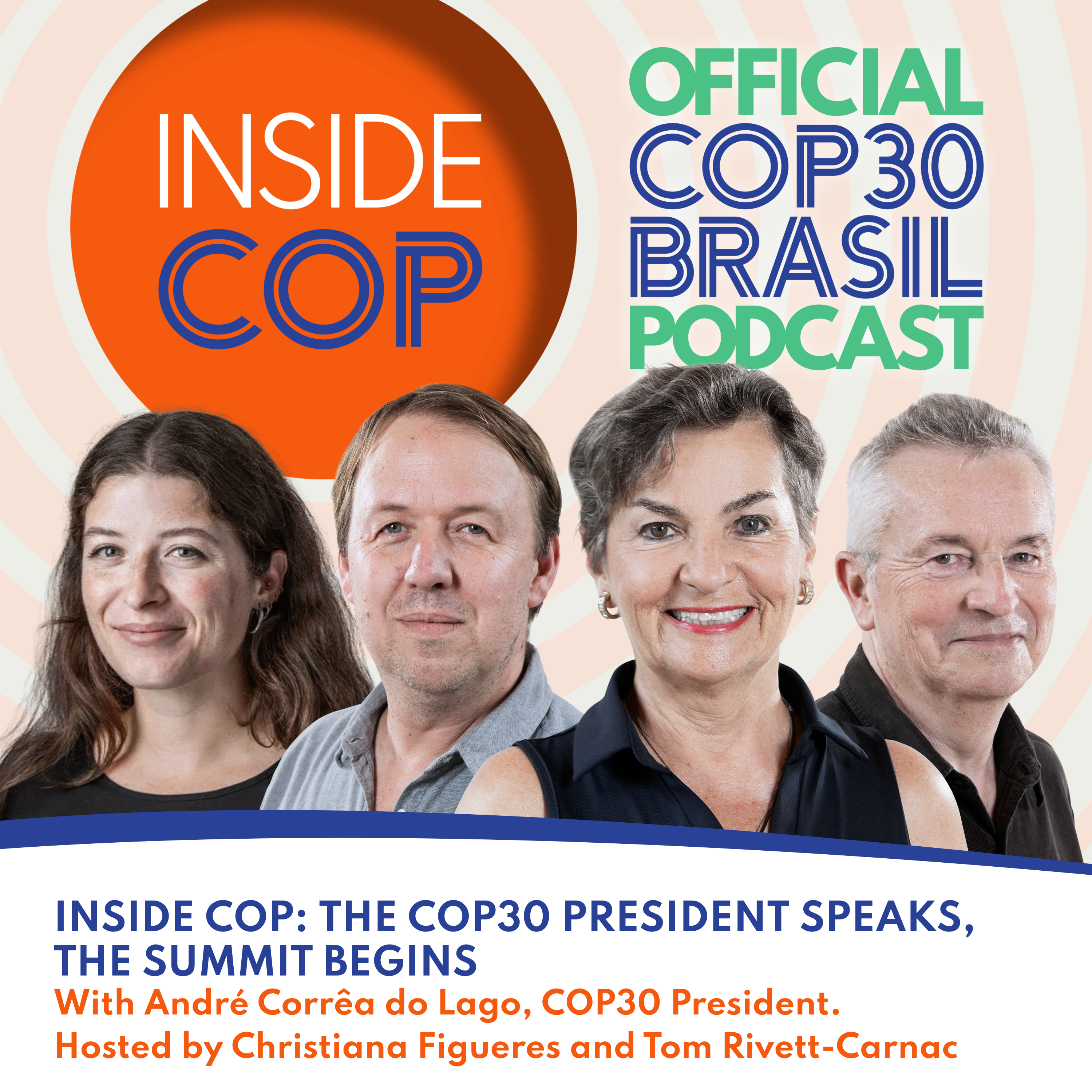 Inside COP: The COP30 President Speaks, the Summit Begins cover art